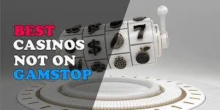 Discover Casinos Not on Gamstop A Guide to Unrestricted Gaming